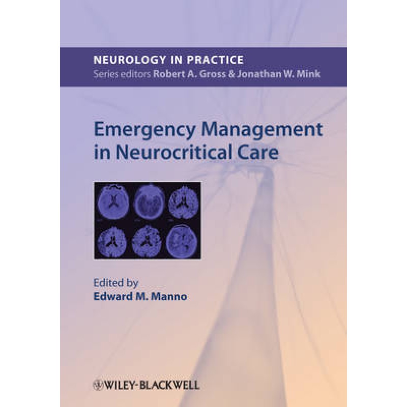 Emergency Management in Neurocritical Care